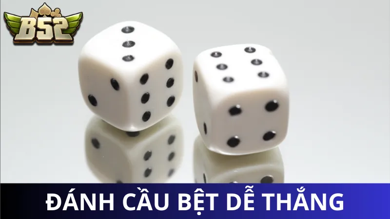 Cách chơi Tài Xỉu thắng bằng cầu bệt