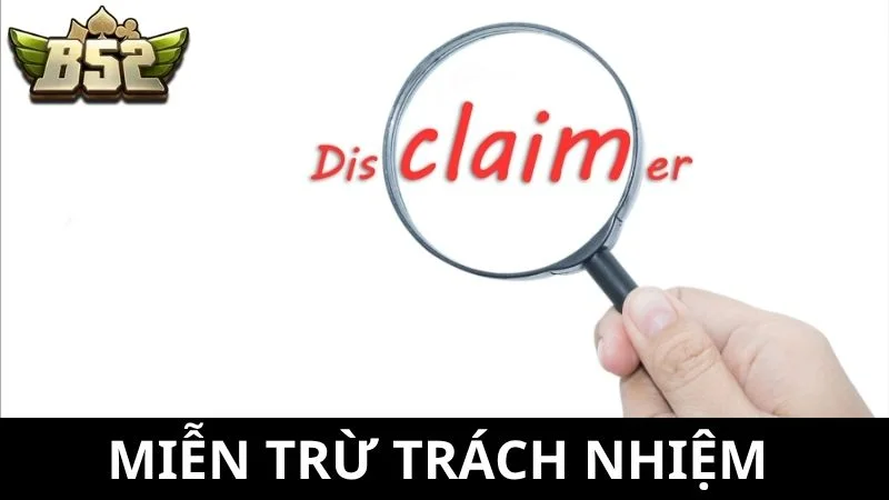 Miễn trừ trách nhiệm có nghĩa gì